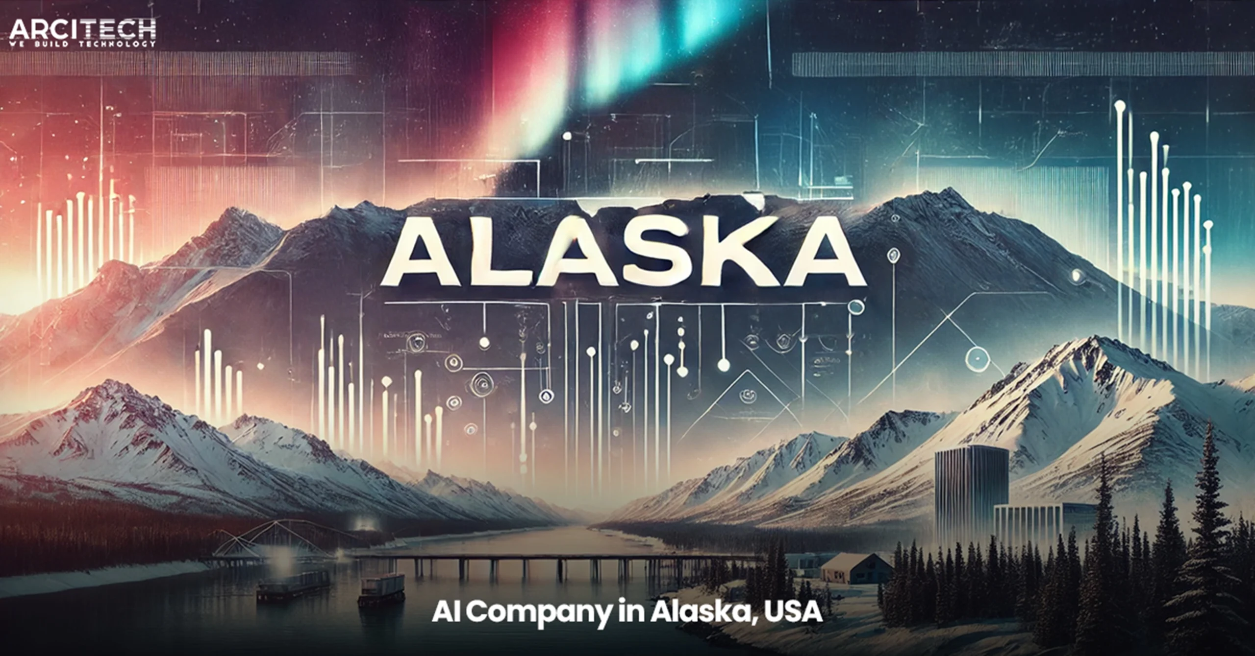 AI Company in Alaska, USA - Arcitech