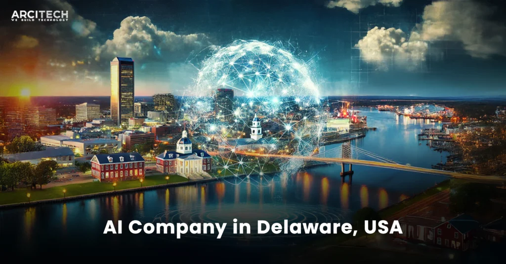 AI Company in Delaware, USA - Arcitech