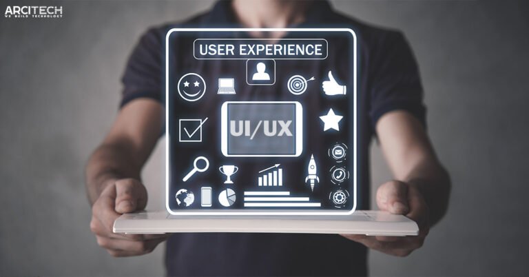 Designing User-Centric Experience: The Power Of UI/UX. - Arcitech
