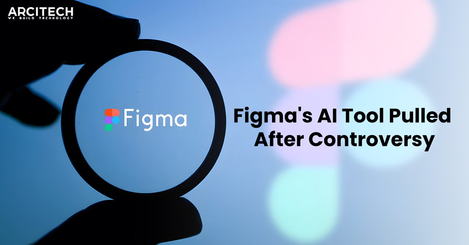 Figma logo magnified with text 'Figma's AI Tool Pulled After Controversy.