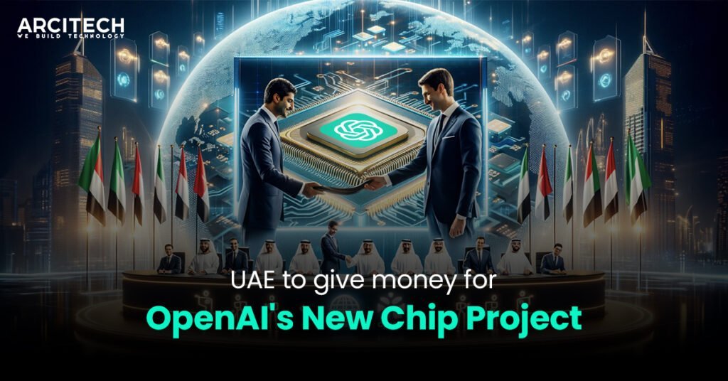 UAE to give money for OpenAI's New chip project